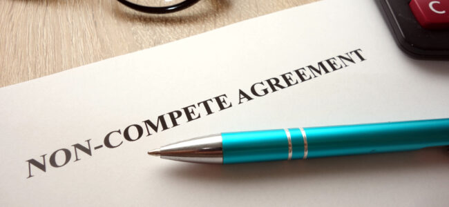 non compete; agreement; non-compete; employers; employees; contract